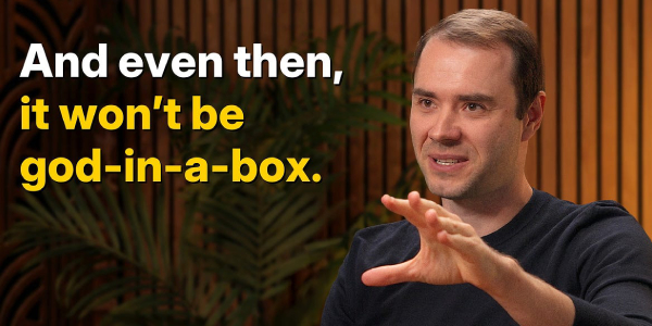 Andrej Karpathy - AGI is still a decade away